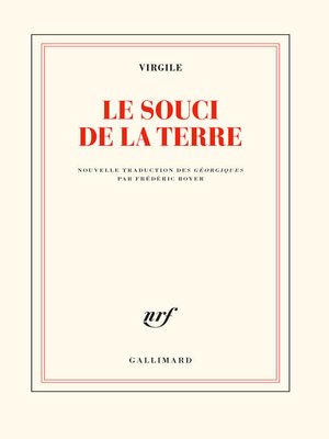cover image of Le souci de la terre. Traduction nouvelle des Géorgiques